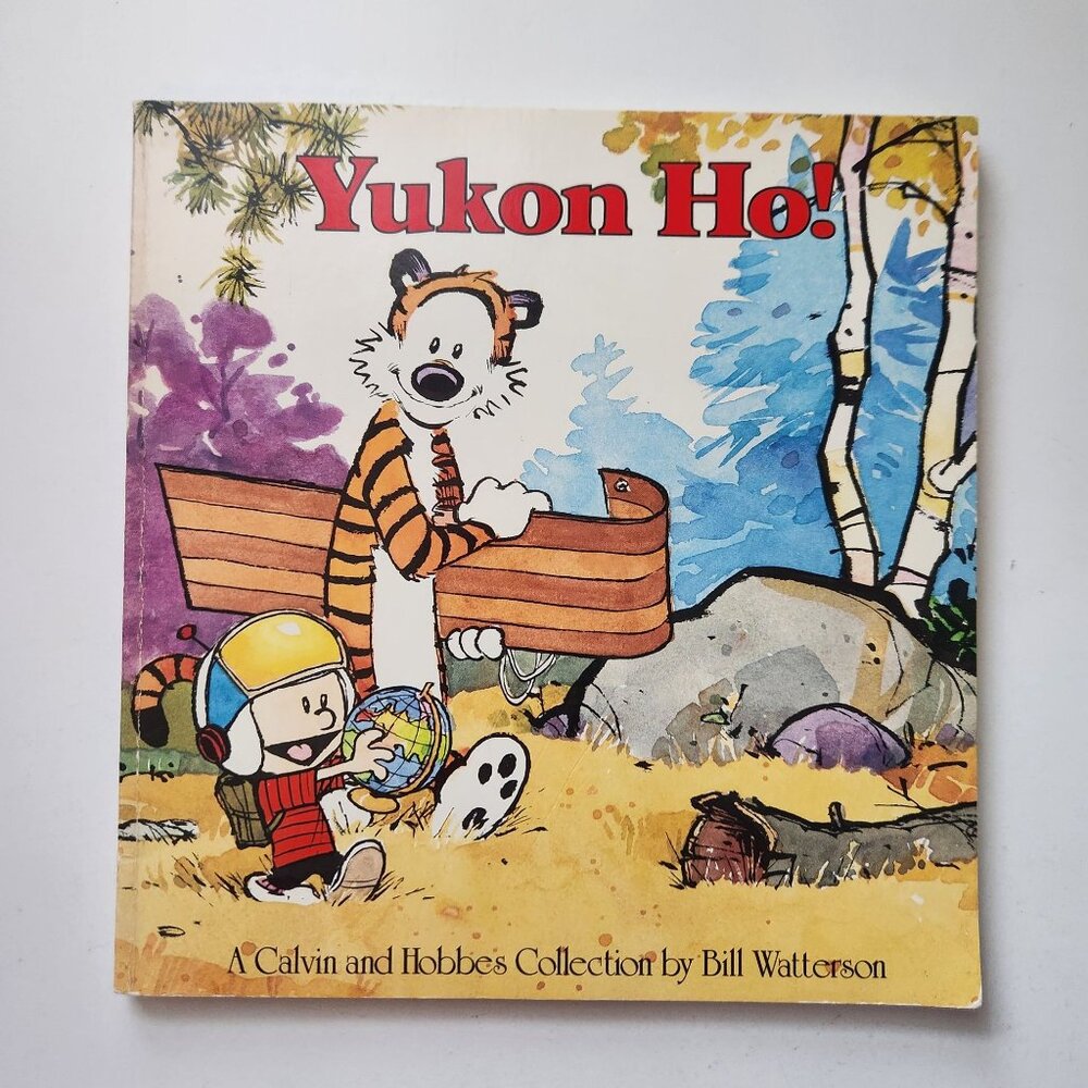 VTG Yukon Ho! A Calvin And Hobbes Collection By Bill Watterson, VG